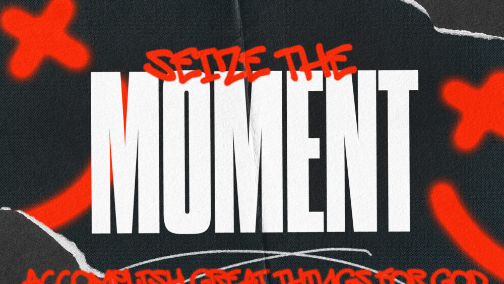 Seize The Moment Image